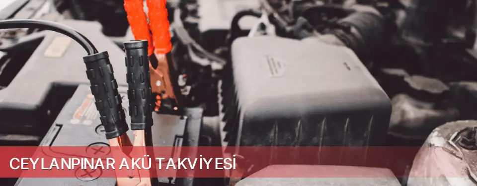 Ceylanpınar İlçemi Akü Takviyesi